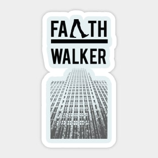 Faith Walker Sticker